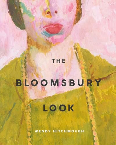 Beispielbild fr The Bloomsbury Look zum Verkauf von Blackwell's