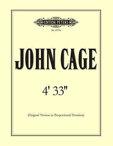 Stock image for Cage: 4'33" (Original Version in Proportional Notation) for sale by GF Books, Inc.