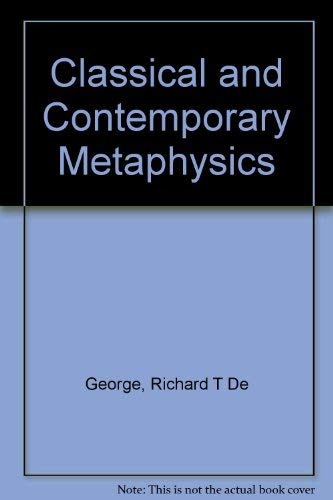 Imagen de archivo de Classical and Contemporary Metaphysics a la venta por Better World Books: West