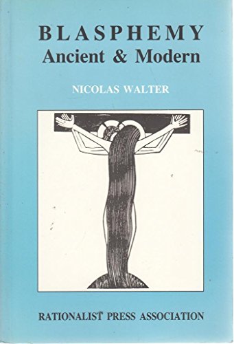 Beispielbild fr Blasphemy Ancient and Modern zum Verkauf von WorldofBooks