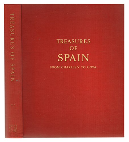 Beispielbild fr Treasures of Spain From Charles V to Goya zum Verkauf von Better World Books