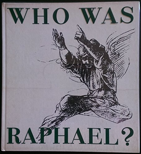 Stock image for Who Was Raphael? for sale by Half Price Books Inc.