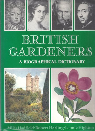 9780302005415: British Gardeners: A Biographical Dictionary