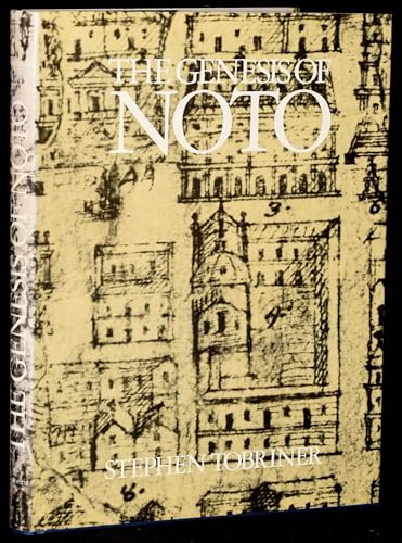 9780302005439: The Genesis of Noto: An Eighteenth-century Sicilian City: 2 (Study in Architecture S.)