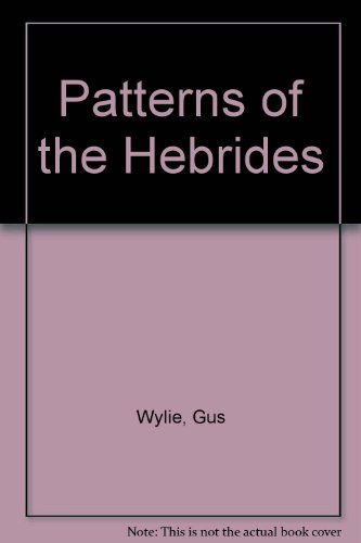 9780302005484: Patterns of the Hebrides