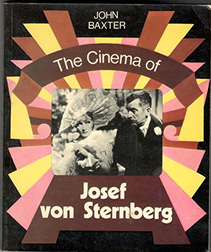 Beispielbild fr The Cinema of Josef Von Sternberg (The International Film Guide Series) zum Verkauf von Anybook.com