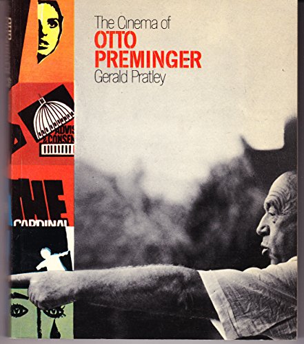 9780302021521: The Cinema of Otto Preminger
