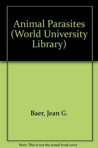 Animal Parasites (World University Library)