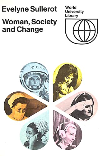 Beispielbild fr Woman, Society and Change (World University Library) zum Verkauf von ThriftBooks-Dallas
