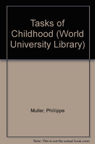 Beispielbild fr The Tasks of Childhood zum Verkauf von Library House Internet Sales