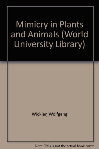 9780303746782: Mimicry in Plants and Animals (World University Library)