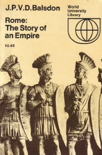 Stock image for Rome: The Story of an Empire (World University Library) for sale by Wonder Book
