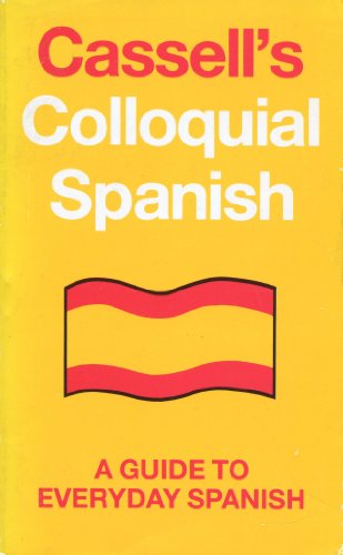 Beispielbild fr Spanish Colloquial zum Verkauf von Better World Books