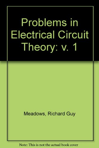 Problems in Electrical Circuit Theory 1