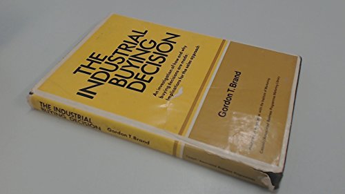 9780304290789: Industrial Buying Decision: And Why Buying Decisions are Made (Management Studies)