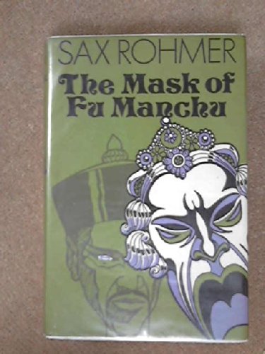 Mask of Fu Manchu (9780304291793) by Sax Rohmer
