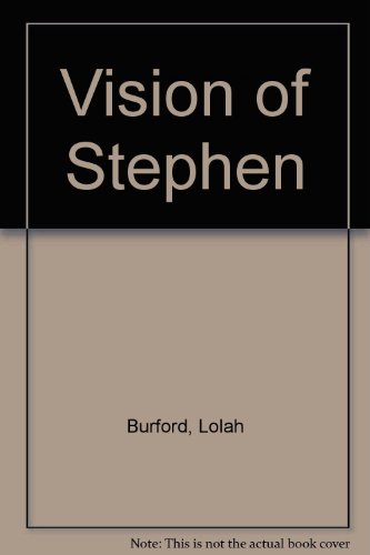 9780304292585: Vision of Stephen