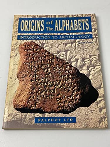 Stock image for Origins of the Alphabets: Introduction to Archaeology for sale by ThriftBooks-Atlanta