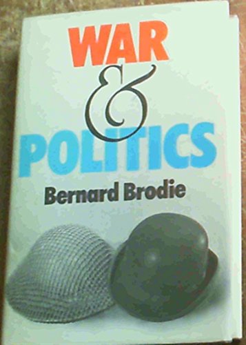 Stock image for War and Politics for sale by Better World Books