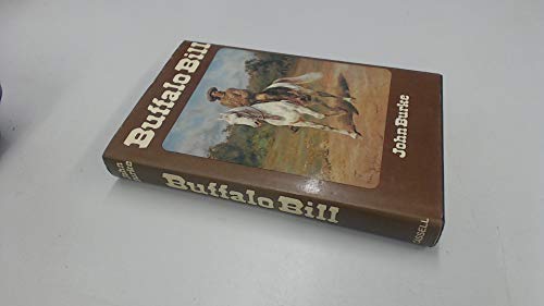 Buffalo Bill: The noblest whiteskin (9780304293568) by Burke, John