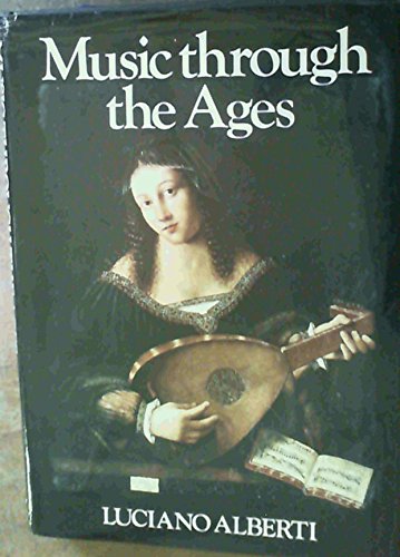 Imagen de archivo de Music Through the Ages a la venta por Hay-on-Wye Booksellers