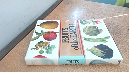 The Fruits of the Earth (Illustrated) - Bianchini, F.