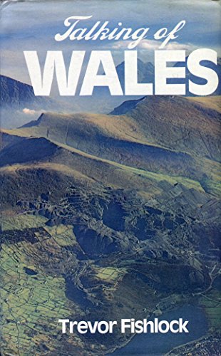 Stock image for Talking of Wales for sale by WorldofBooks