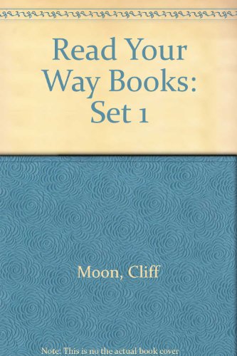 Read Your Way Books: Set 1 (9780304297207) by Moon, Cliff; Raban, Bridie