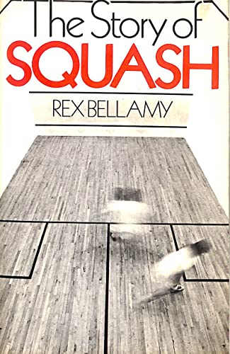Beispielbild fr Story of Squash zum Verkauf von WorldofBooks