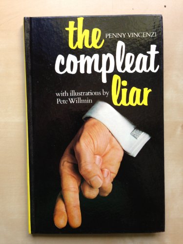 9780304298853: The compleat liar