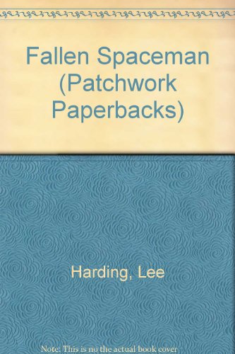 9780304299591: Fallen Spaceman (Patchwork Paperbacks)