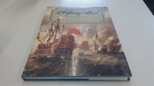 Stock image for Fighting Sail: Three Hundred Years of Warfare at Sea for sale by RIVERLEE BOOKS