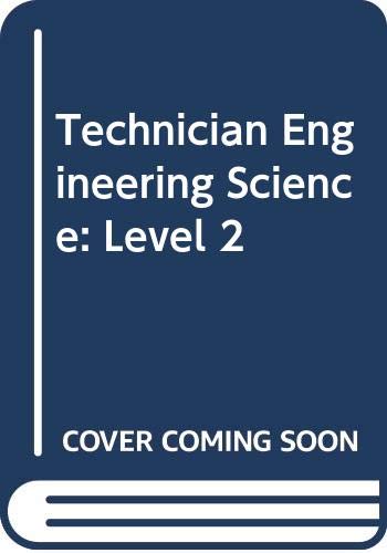 9780304300259: Technician Engineering Science: Level 2