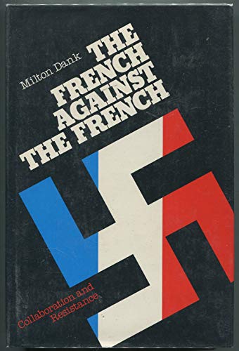 Beispielbild fr French Against the French zum Verkauf von WorldofBooks