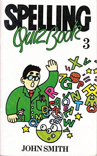 Beispielbild fr Spelling Quiz: Bk. 3 zum Verkauf von AwesomeBooks