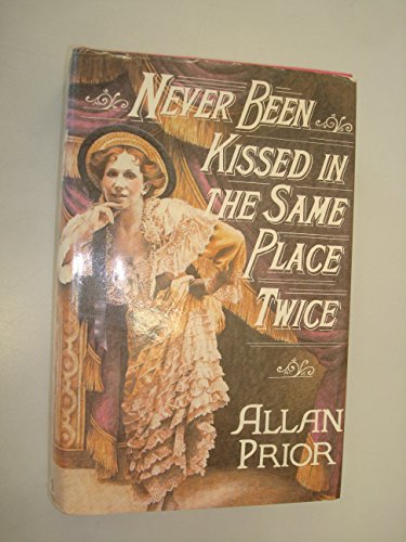 Stock image for Never Been Kissed in the Same Place Twice for sale by WorldofBooks