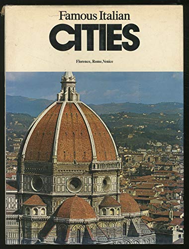 9780304301942: Famous Italian cities: Florence, Rome, Venice