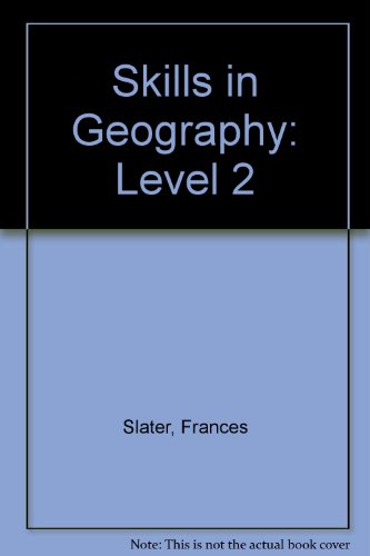 Skills in Geography: Level 2 (9780304303786) by Frances Slater