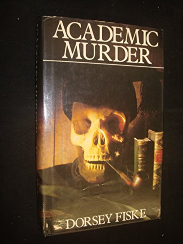 Stock image for Academic Murder for sale by Chapter 1