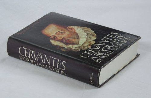 Cervantes - A Biography.