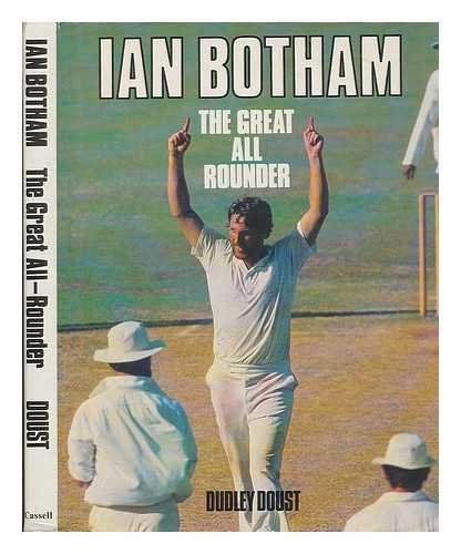 Ian Botham, the Great All Rounder