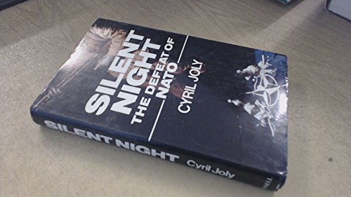 Beispielbild fr Silent night: The defeat of NATO zum Verkauf von AwesomeBooks