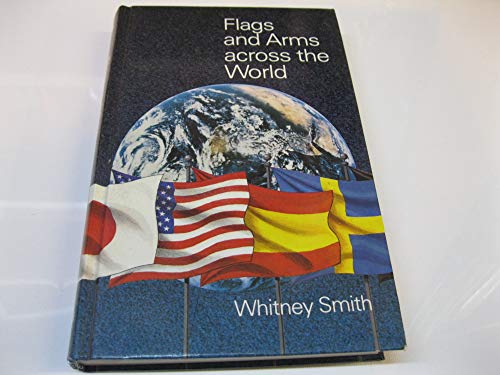 Imagen de archivo de Flags and Arms Across the World a la venta por Hippo Books
