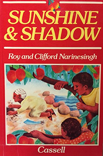 Sunshine & Shadow (9780304307135) by Roy Narinesingh