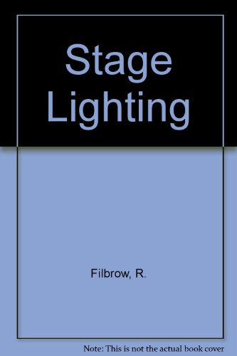 Imagen de archivo de Stage Lighting a la venta por Half Price Books Inc.