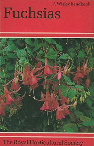 Imagen de archivo de Fuchsias : A Wisley Handbook a la venta por Silver Trees Books