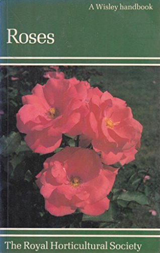 Beispielbild fr Roses (Wisley Handbook) zum Verkauf von Wonder Book