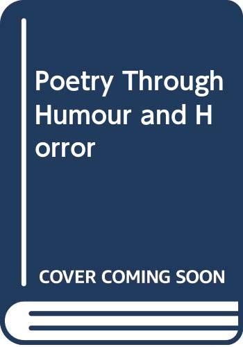 Poetry Through Humour and Horror (9780304313549) by Webster, Chris