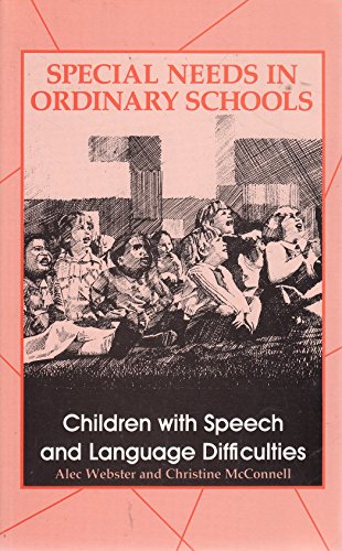 9780304313785: Children With Speech and Language Difficulties