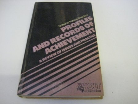 PROFILES AND RECORDS OF ACHIEVEMENT (9780304314522) by Patricia Broadfoot
